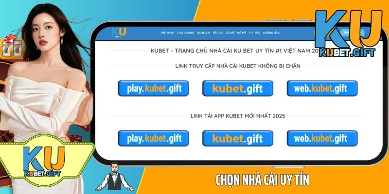 Chọn nhà cái uy tín